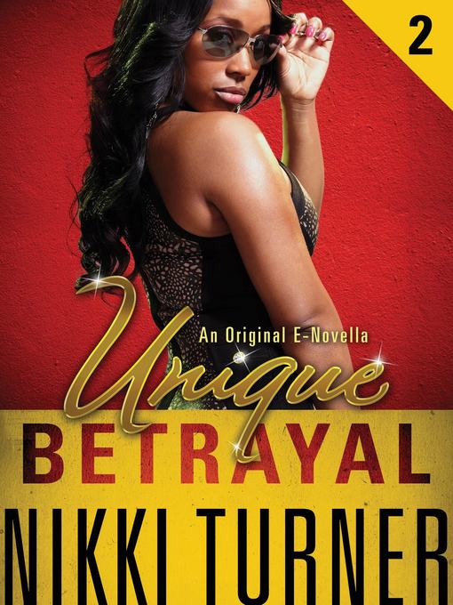 Title details for Betrayal by Nikki Turner - Available